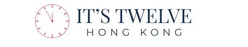 IT'S TWELVE | The Hong Kong Lunch Guide